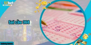 Soi Cầu 368 - Phương Pháp Soi Cầu Cực Chất Lượng Cực Dễ Trúng